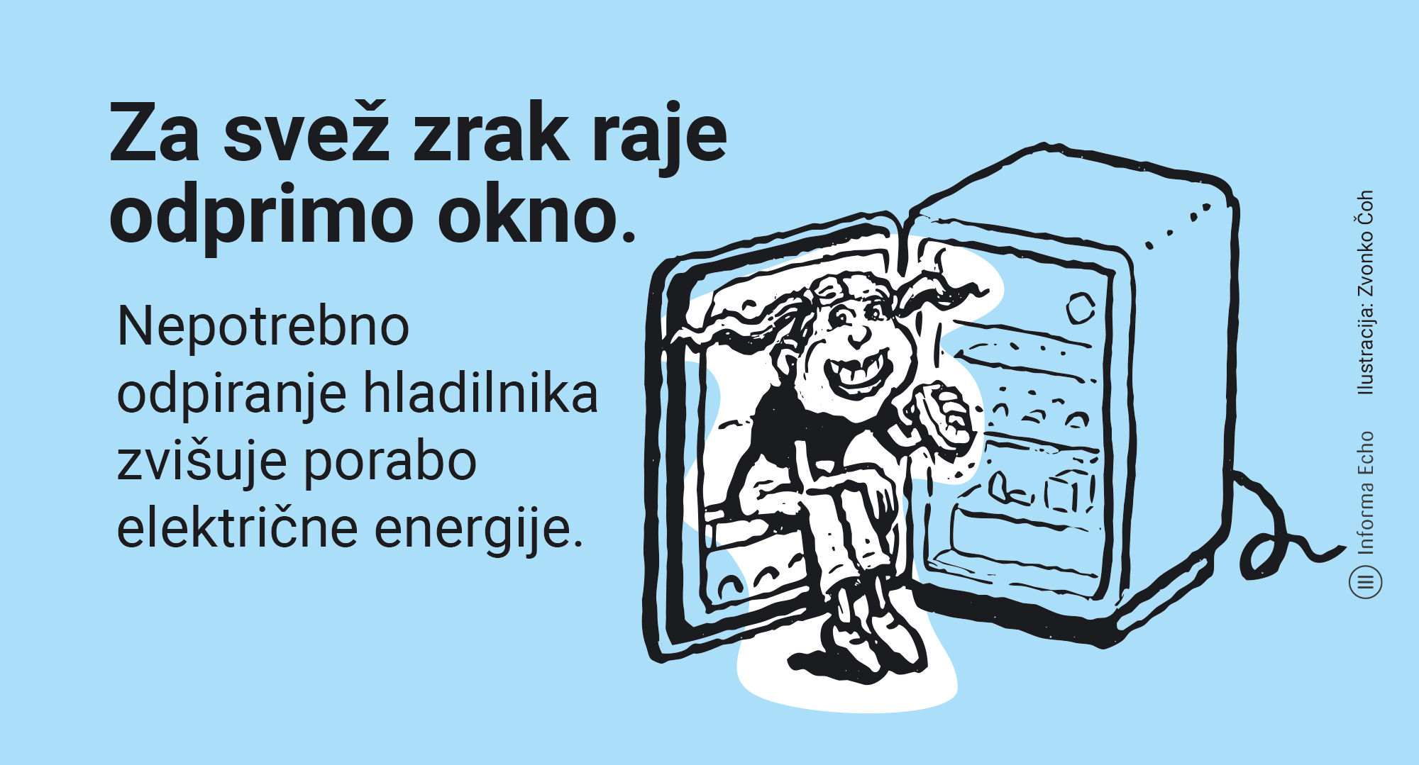 Optimalna temperatura v hladilniku je približno 5 °C / Ilustracija: Zvonko Čoh
