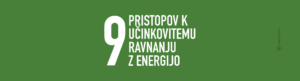 9 pristopov k učinkovitemu ravnanju z energijo / Porabimanj INFO